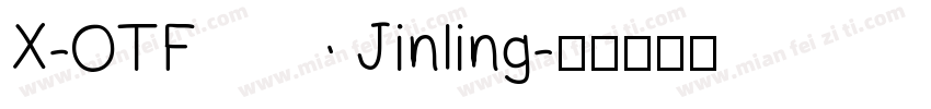 X-OTF Jinling字体转换